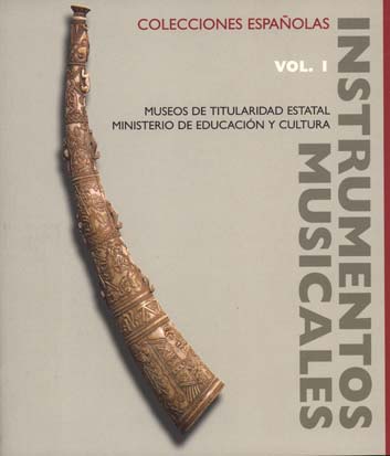 División siglo Año nuevo Instrumentos musicales en colecciones españolas. Vol. I. Museos de  titularidad estatal. Ministerio de Educación y Cultura | ICCMU